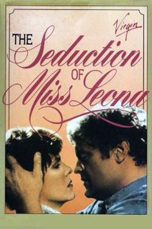 Movie poster for The Seduction of Miss Leona (1980)