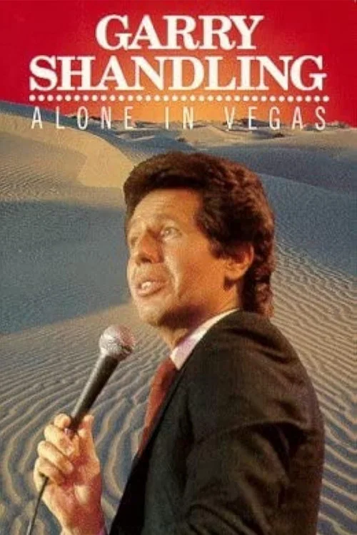 Movie poster for Garry Shandling: Alone in Vegas (1984)