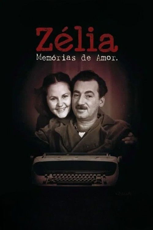Zélia - Memórias de Amor poster