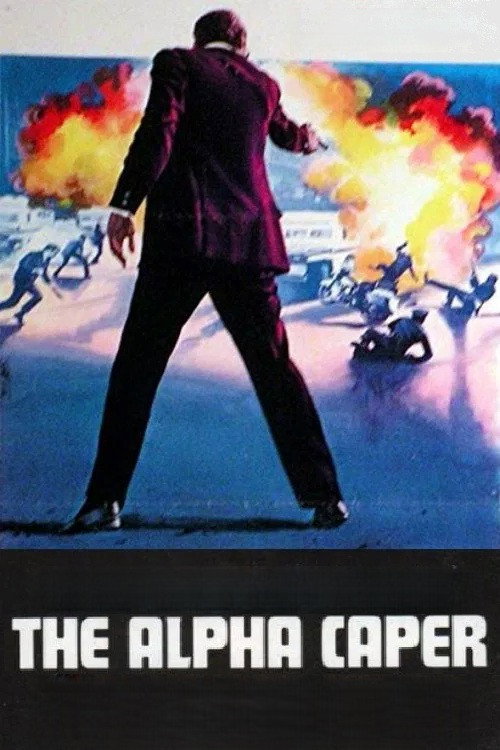 Movie poster for The Alpha Caper (1973)