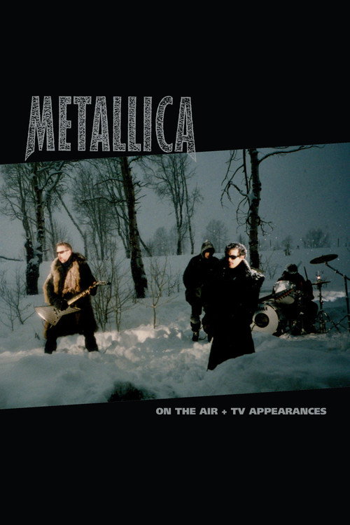 Movie poster for Metallica: On the Air (Music Videos + TV Appearances) (2025)