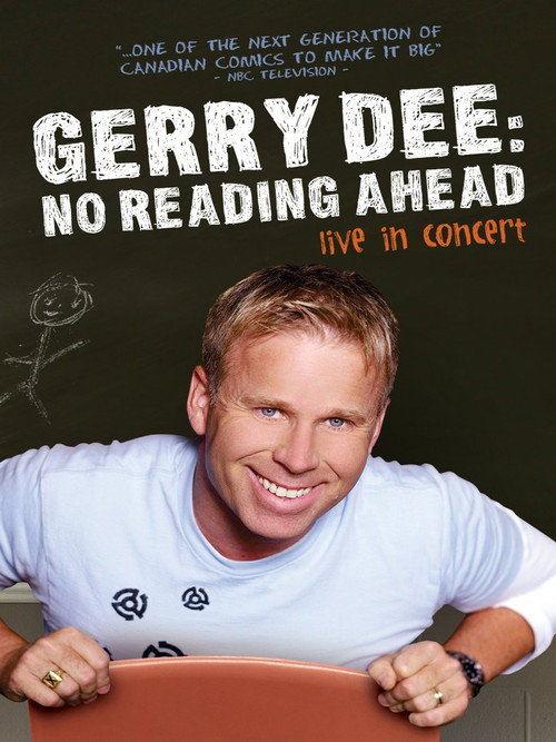 Movie poster for Gerry Dee: No Reading Ahead - Live in Concert (2007)
