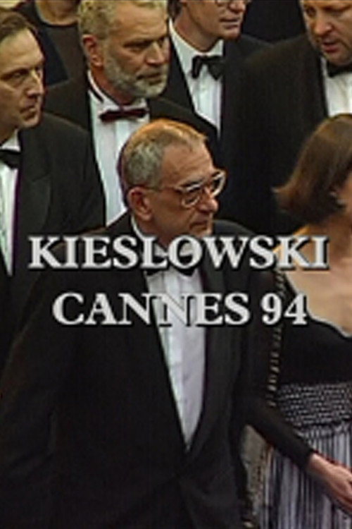 Movie poster for Kieślowski Cannes 94 (1994)