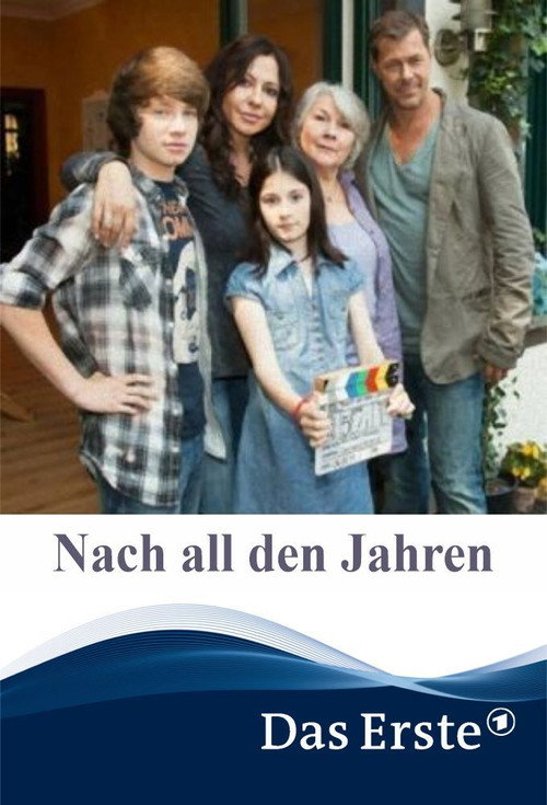 Movie poster for Nach all den Jahren (2013)