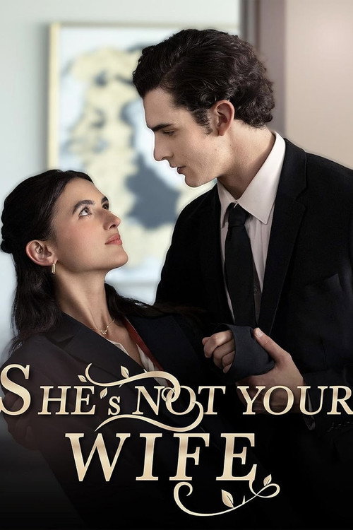 Movie poster for She Is Not Your Wife (2024)