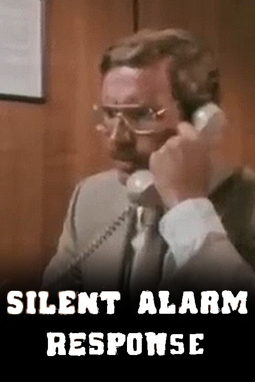 Movie poster for Silent Alarm Response (1981)