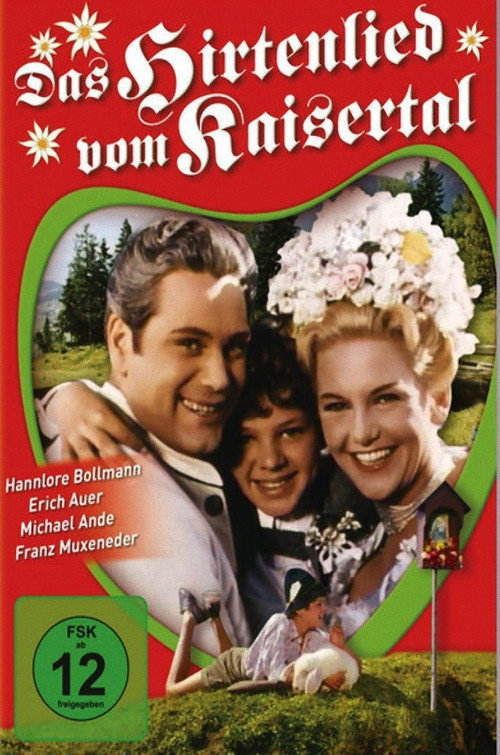 Movie poster for Das Hirtenlied vom Kaisertal (1956)