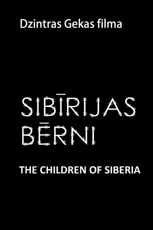 Movie poster for The Children of Siberia (2001)