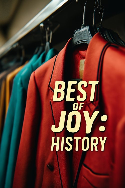 Movie poster for Best Of Joy: Chapter 2 - History (2026)