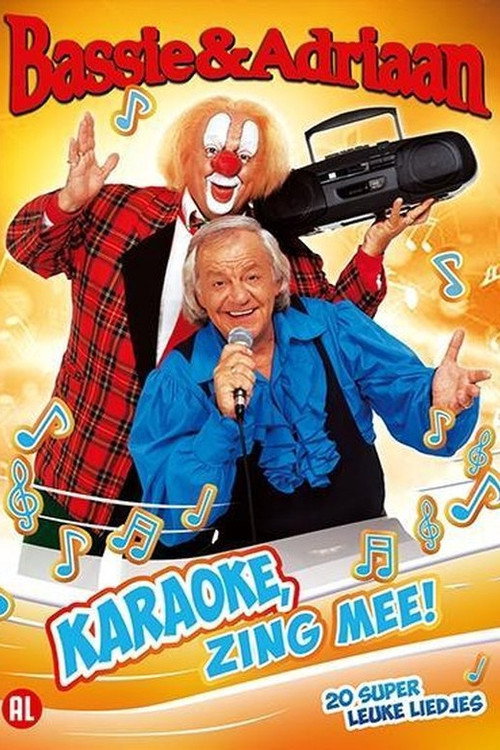 Movie poster for Bassie & Adriaan: Karaoke Zing Mee! (2015)