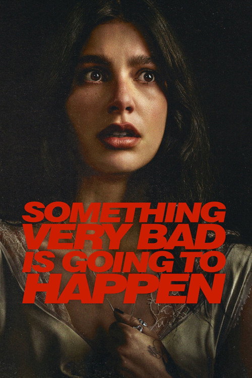 Series poster for Something Very Bad Is Going to Happen (2026)