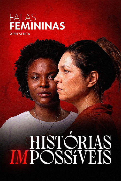 Movie poster for Falas Femininas: Histórias (Im)possíveis (2023)