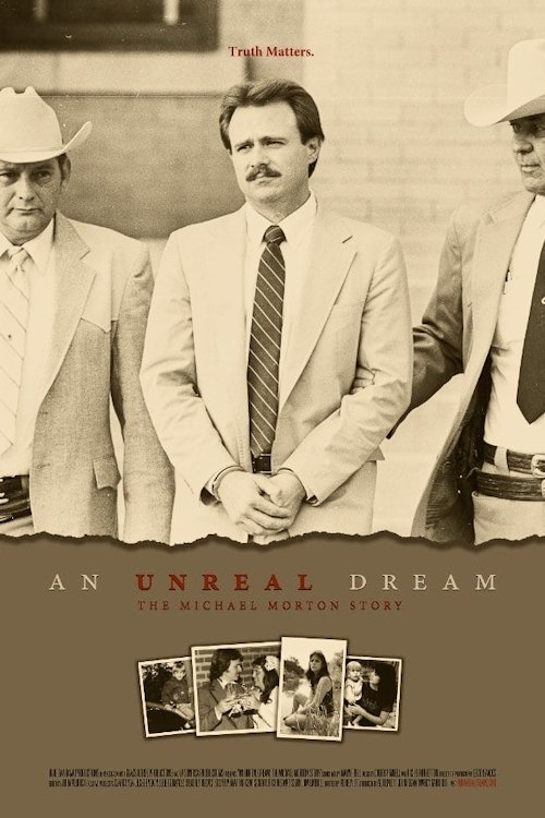 Movie poster for An Unreal Dream: The Michael Morton Story (2013)