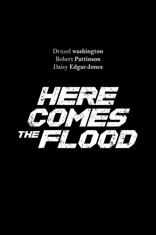 Movie poster for Here Comes the Flood