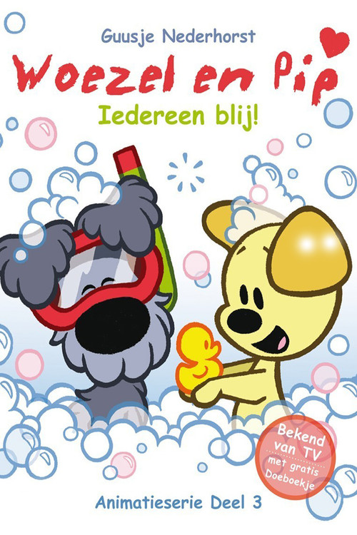Movie poster for Woezel en Pip - Deel 3: Iedereen Blij! (2013)