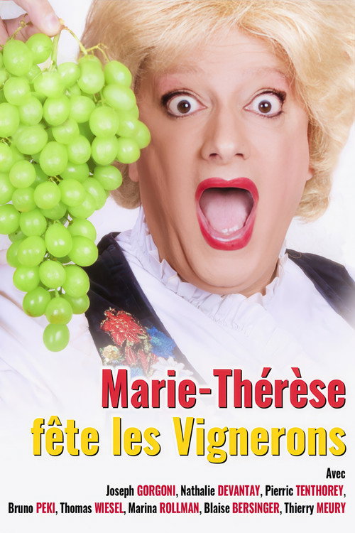 Movie poster for Marie-Thérèse fête les Vignerons (2019)