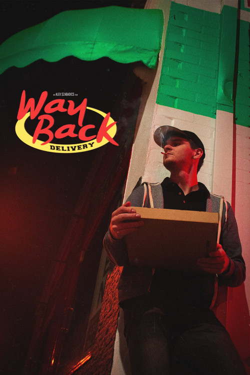 Movie poster for Wayback Delivery (2021)