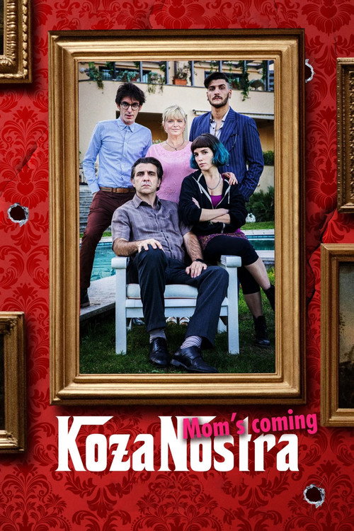 Movie poster for Koza Nostra. Mom's Coming (2022)