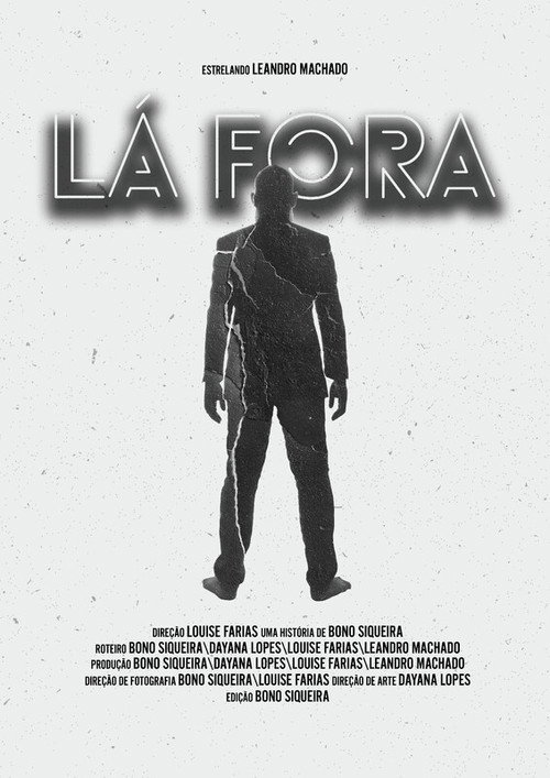 Movie poster for Lá Fora (2024)