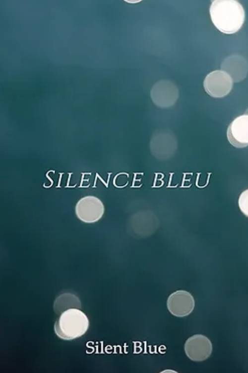 Movie poster for Silent Blue (2022)