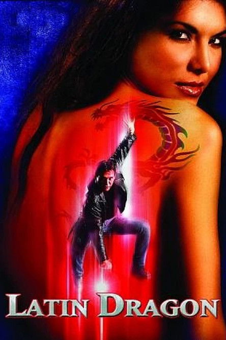Movie poster for Latin Dragon (2004)