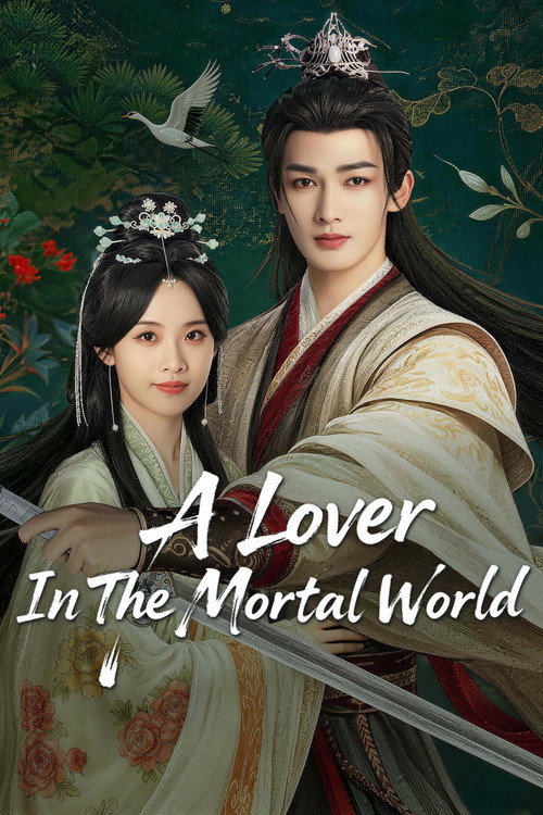 Series poster for A Lover in the Mortal World (2026)