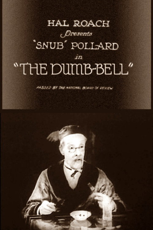 Movie poster for The Dumb-Bell (1922)