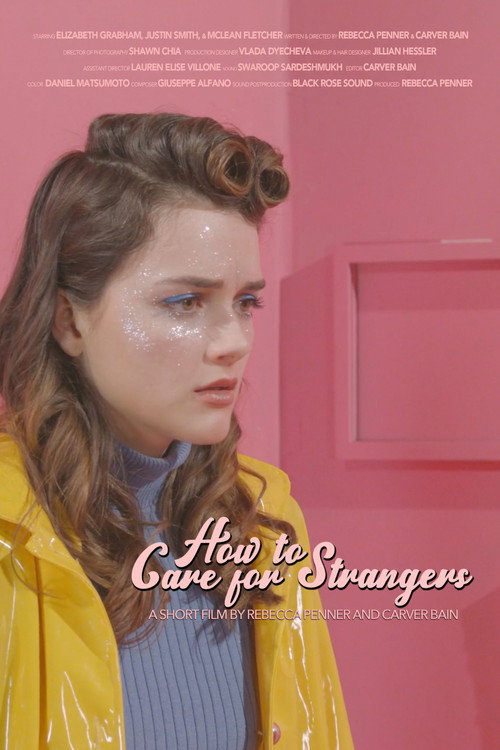 Movie poster for How to Care for Strangers