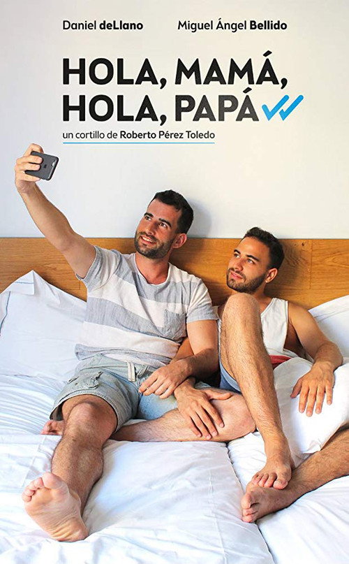 Movie poster for Hola, mamá, hola, papá (2016)