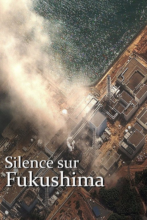 Movie poster for Silent Fukushima (2021)