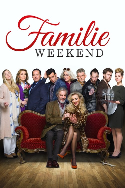 Movie poster for Family Weekend (2016)
