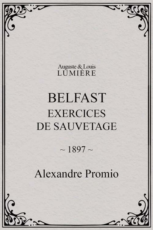 Movie poster for Belfast, exercices de sauvetage (1897)