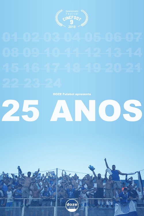 Movie poster for 25 Anos (2018)