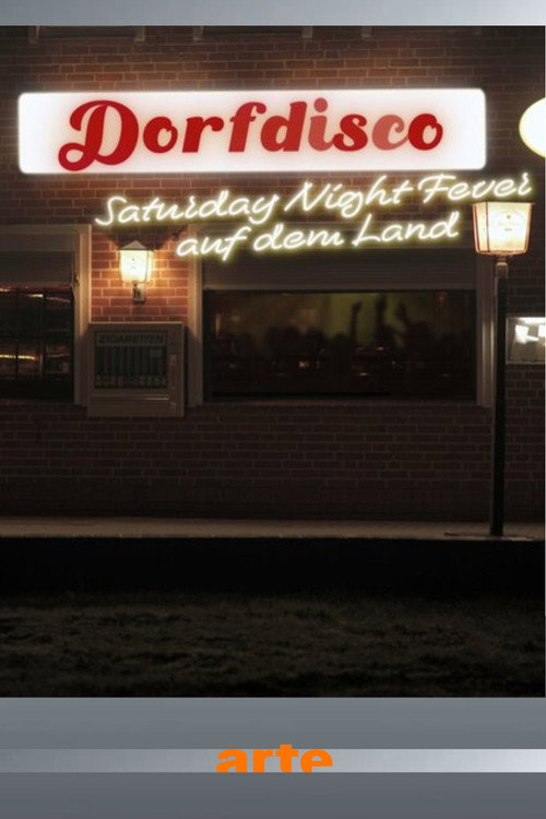 Movie poster for Dorfdisco - Saturday Night Fever auf dem Land (2026)