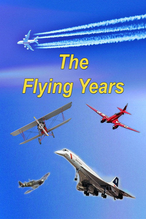 Movie poster for The Flying Years (1991)