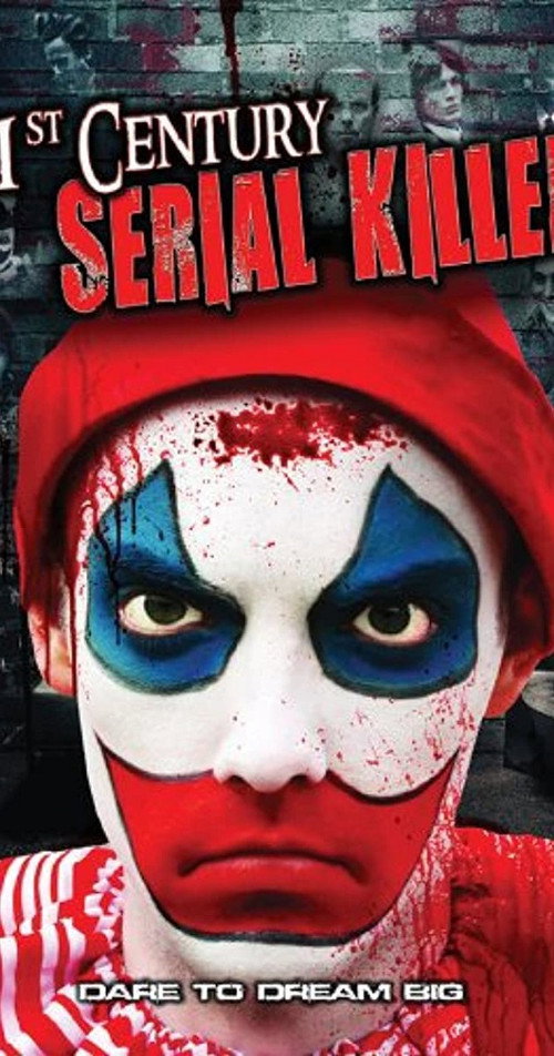Movie poster for 21st Century Serial Killer (2013)