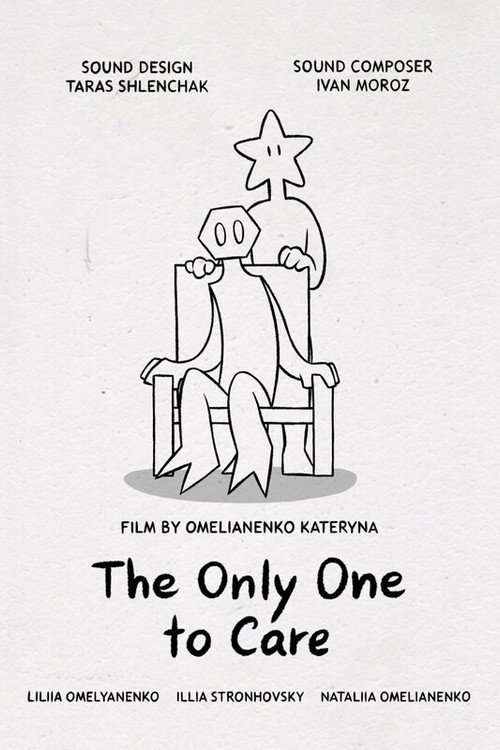 Movie poster for The Only One to Care (2025)