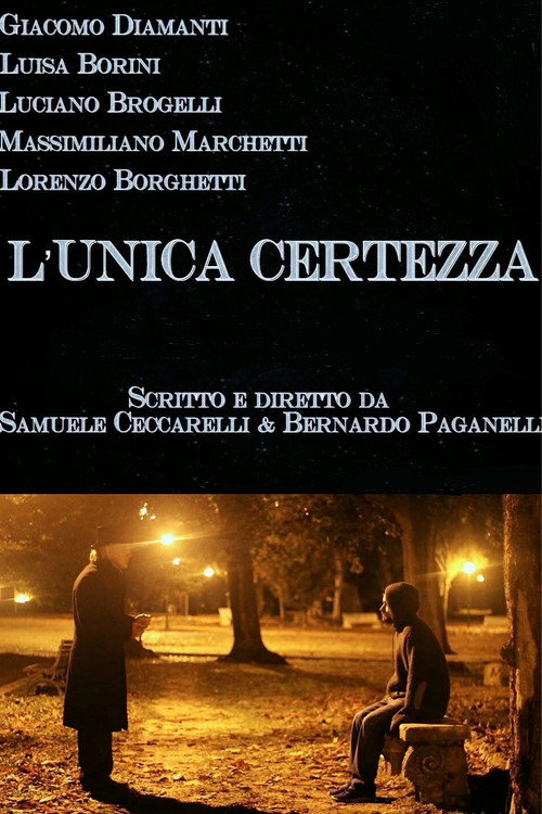 Movie poster for L'unica certezza (2016)