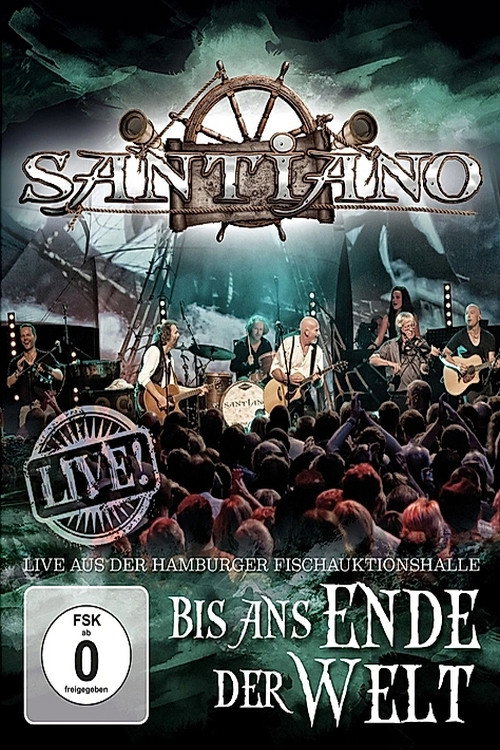 Movie poster for Santiano: Bis ans Ende der Welt (2012)