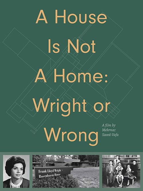 Movie poster for A House Is Not a Home: Wright or Wrong (2020)