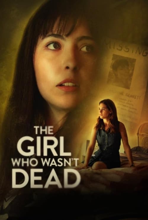Movie poster for The Girl Who Wasn't Dead (2024)