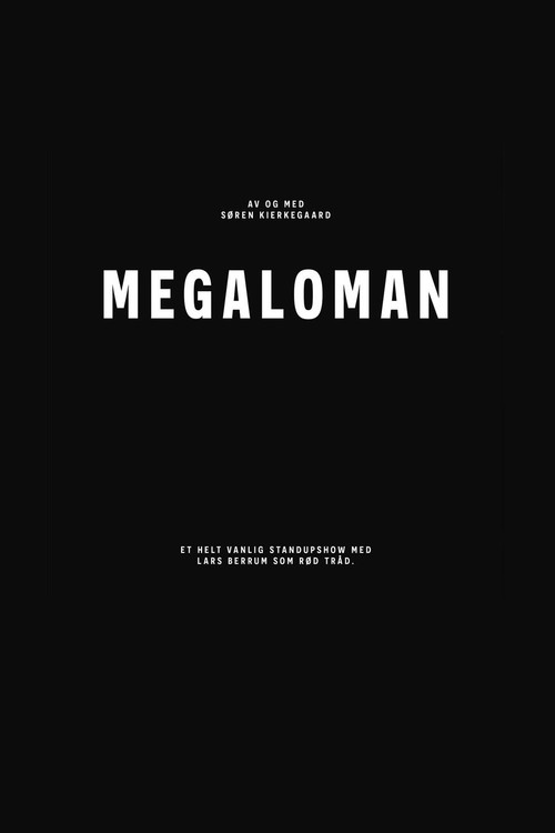 Movie poster for Lars Berrum: Megaloman (2024)