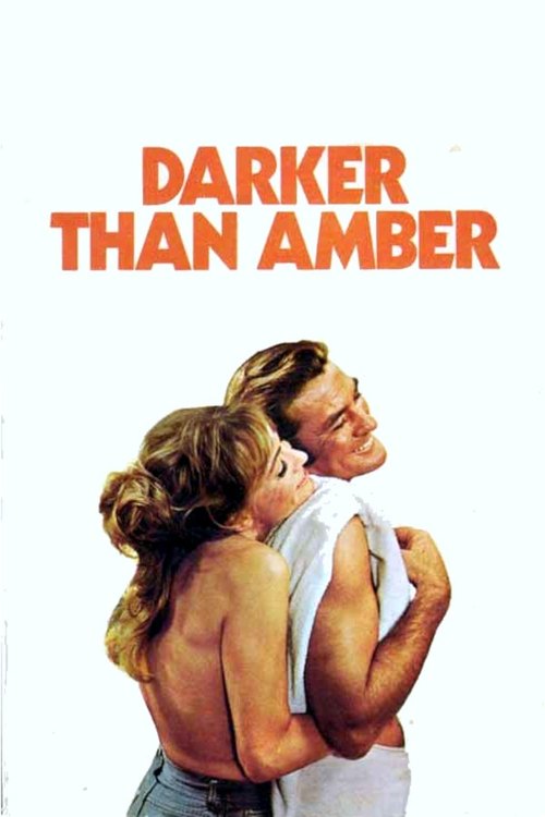 Movie poster for Darker Than Amber (1970)