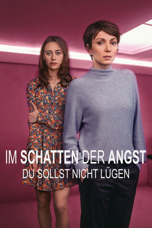 Movie poster for Im Schatten der Angst - Du sollst nicht lügen (2023)