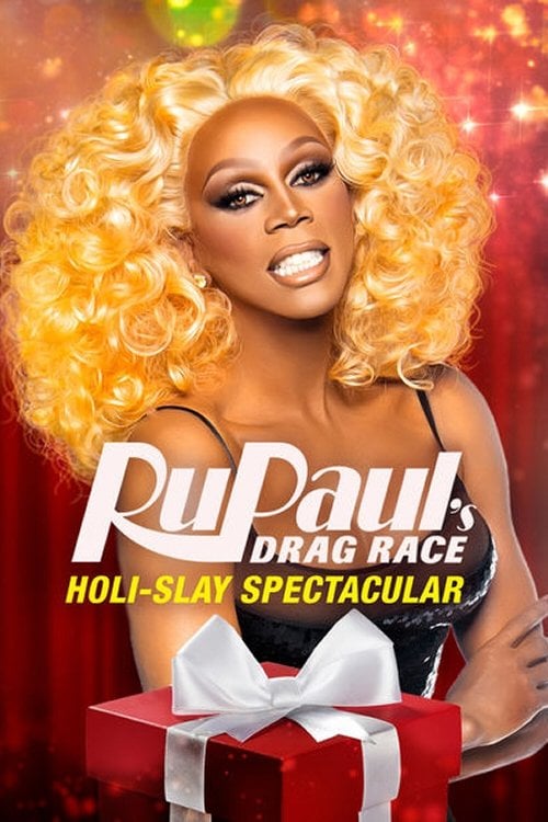 Movie poster for RuPaul's Drag Race Holi-Slay Spectacular (2018)