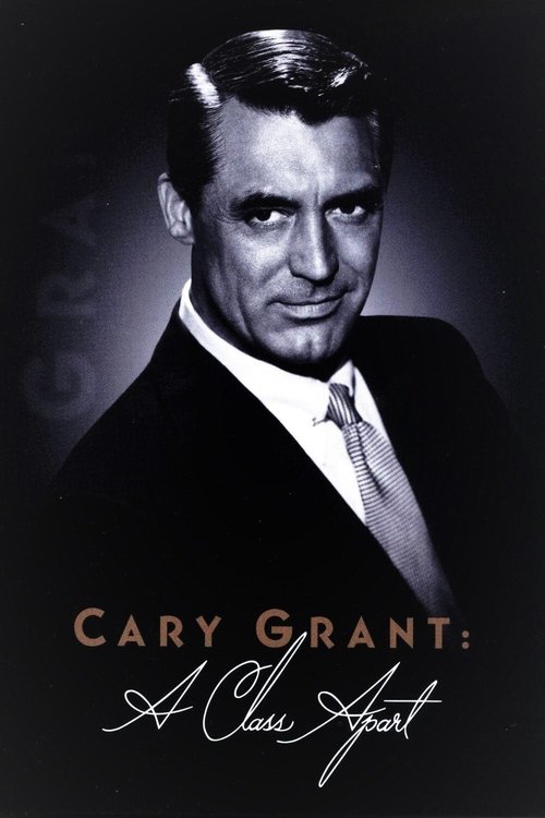 Movie poster for Cary Grant: A Class Apart (2004)