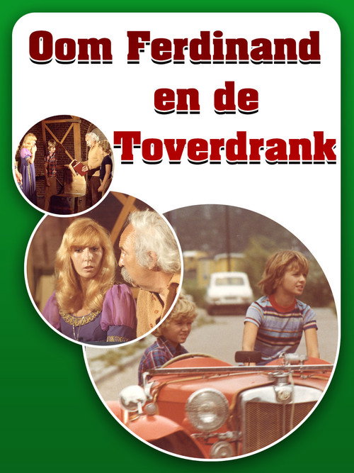 Movie poster for Oom Ferdinand en de toverdrank (1974)