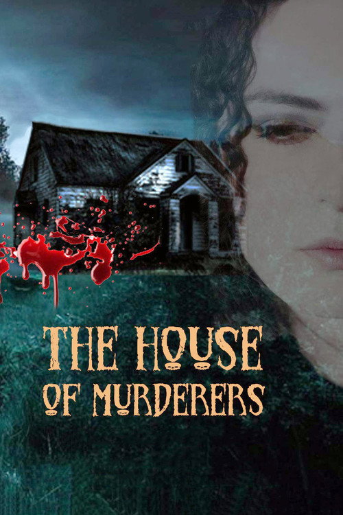 Movie poster for The House of Murderers (2019)