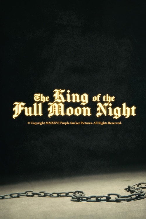 Movie poster for The King of the Full Moon Night