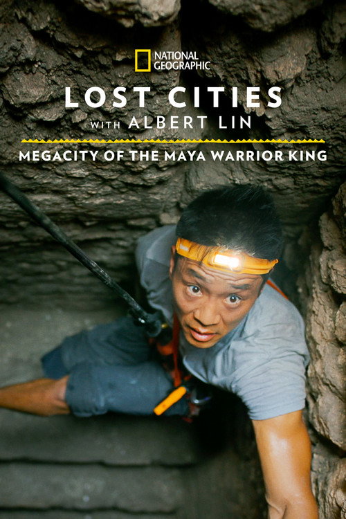 Movie poster for Lost Cities: Megacity of the Maya Warrior King (2021)